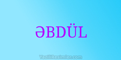 ƏBDÜL