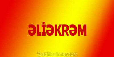 ƏLİƏKRƏM