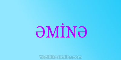 ƏMİNƏ