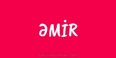 ƏMİR