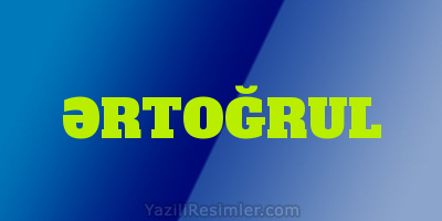 ƏRTOĞRUL