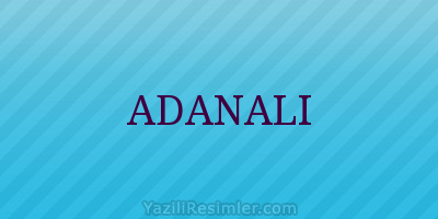 ADANALI