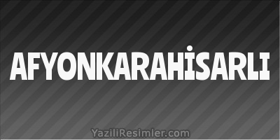 AFYONKARAHİSARLI