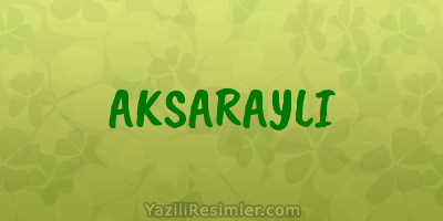 AKSARAYLI