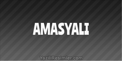 AMASYALI