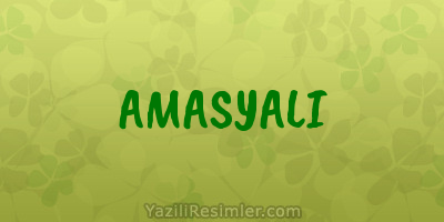 AMASYALI