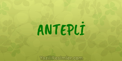 ANTEPLİ