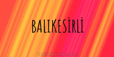 BALIKESİRLİ