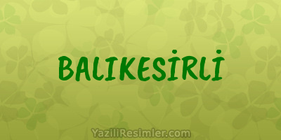 BALIKESİRLİ