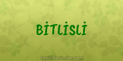 BİTLİSLİ