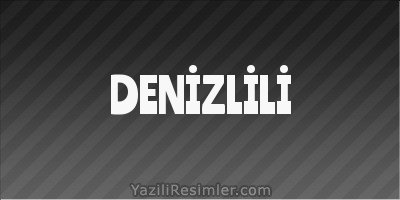 DENİZLİLİ