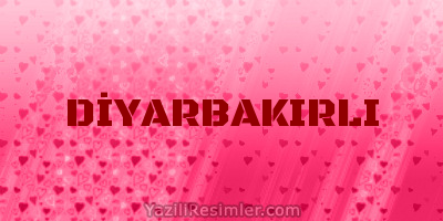 DİYARBAKIRLI