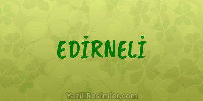 EDİRNELİ