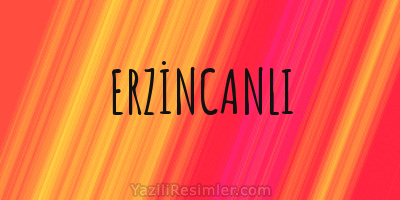 ERZİNCANLI