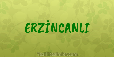 ERZİNCANLI