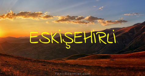 ESKİŞEHİRLİ