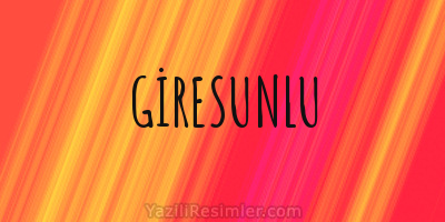 GİRESUNLU