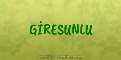 GİRESUNLU