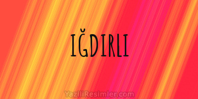 IĞDIRLI