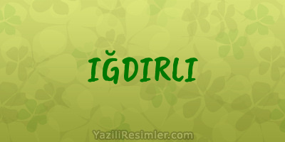 IĞDIRLI