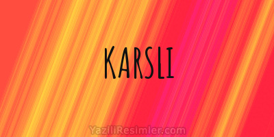 KARSLI