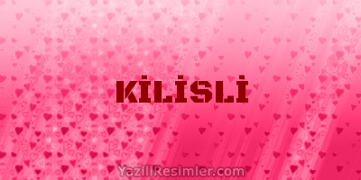 KİLİSLİ