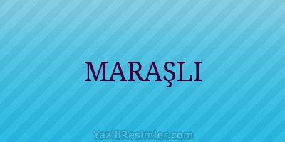 MARAŞLI