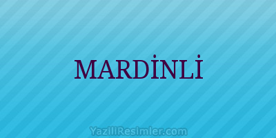 MARDİNLİ