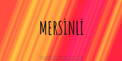 MERSİNLİ