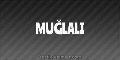 MUĞLALI