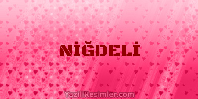 NİĞDELİ