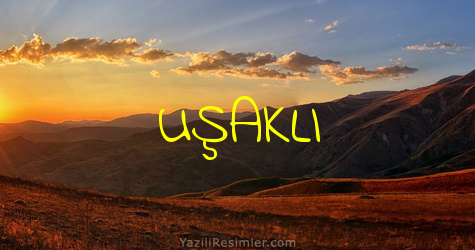 UŞAKLI