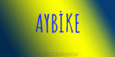 AYBİKE