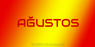 AĞUSTOS