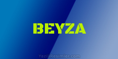 BEYZA