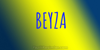 BEYZA