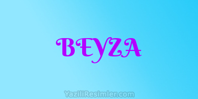 BEYZA