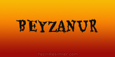 BEYZANUR