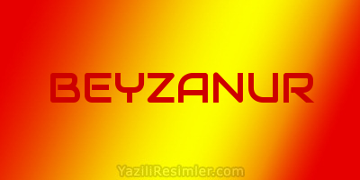 BEYZANUR