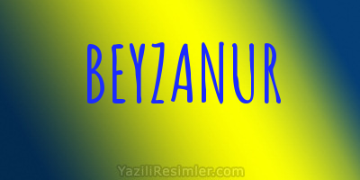 BEYZANUR