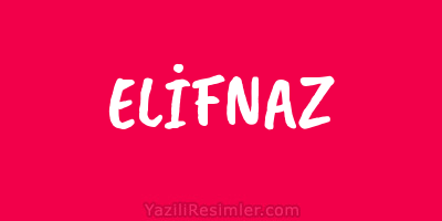 ELİFNAZ