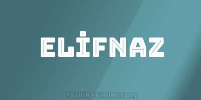 ELİFNAZ