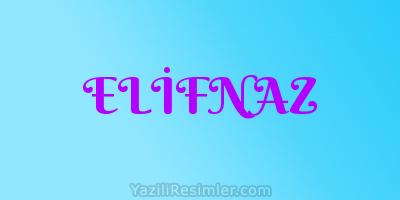 ELİFNAZ