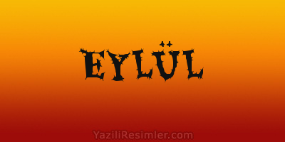 EYLÜL