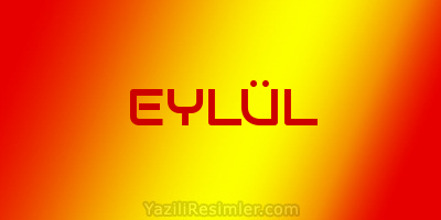 EYLÜL