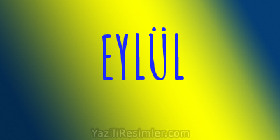 EYLÜL