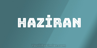 HAZİRAN