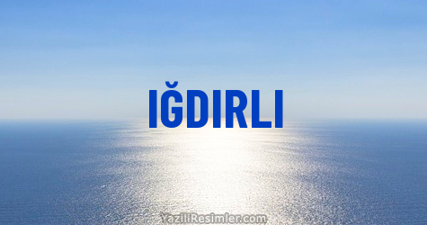 IĞDIRLI