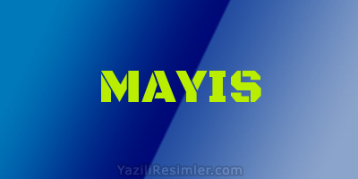 MAYIS