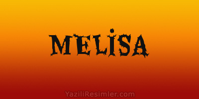 MELİSA